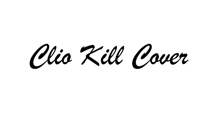 Clio Kill Cover 